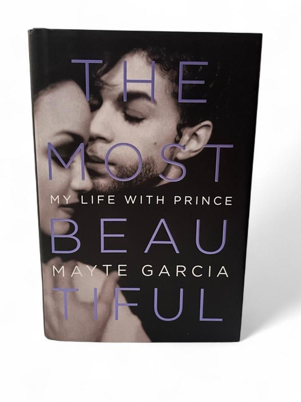Hardcover Nonfiction Memoir The Most Beautiful My Life with Prince Mayte Garcia